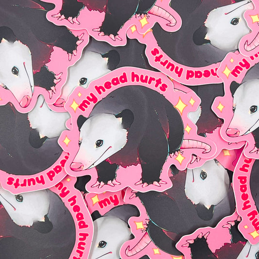 "My Head Hurts" Opossum Vinyl Sticker